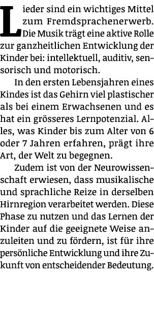 Lieder sind ein wichtiges Mittel zum Fremdsprachenerwerb. Die Musik tr gt eine aktive Rolle zur ganzheitlichen Entwic...