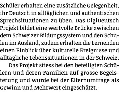 Sch ler erhalten eine zus tzliche Gelegenheit, ihr Deutsch in allt glichen und authentischen Sprechsituationen zu be...