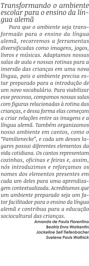 Transformando o ambiente escolar para o ensino da l ngua alem Para que o ambiente seja transformado para o ensino da...