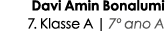 Davi Amin Bonalumi 7. Klasse A | 7º ano A